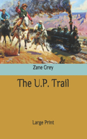 The U.P. Trail