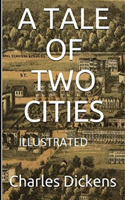 A Tale of Two Cities Illustrated