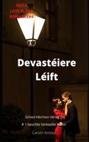 Devastéiere Léift