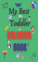 My Best Toddler Coloring Book