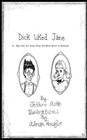 Dick Liked Jane