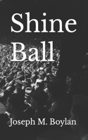 Shine Ball