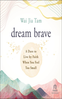 Dream Brave