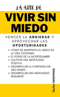 Arte de vivir sin miedo