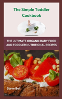 Simple Toddler Cookbook