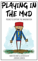 Playing in the Mud