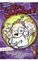 Joe Sherlock, Kid Detective, Case #000002: The Neighborhood Stink