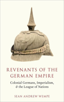 Revenants of the German Empire