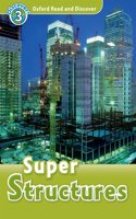 Super Structures