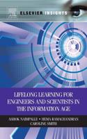 Lifelong Learning for Engineers and Scientists in the Information Age