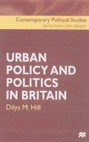 Urban Policy and Politics in Britain (Contemporary Political Studies)