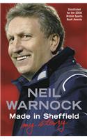 Made in Sheffield: Neil Warnock - My Story