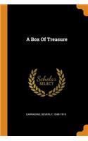 A Box of Treasure