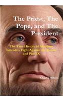 The Priest, the Pope and the President