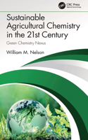 Sustainable Agricultural Chemistry in the 21st Century