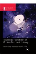The Routledge Handbook of Modern Economic History
