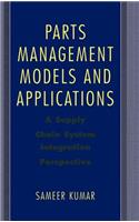 Parts Management Models and Applications