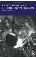 Society and Economy in Modern Britain 1700-1850