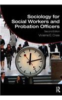 Sociology for Social Workers and Probation Officers