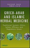 Greco-Arab and Islamic Herbal Medicine