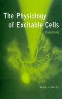 Physiology of Excitable Cells