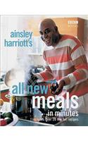 Ainsley Harriott's All New Meals in Minutes