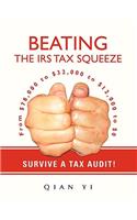 Beating the IRS Tax Squeeze