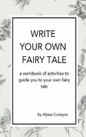 Write Your Own Fairy Tale