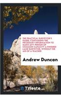 The Practical Surveyor's Guide