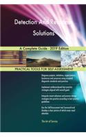 Detection And Response Solutions A Complete Guide - 2019 Edition