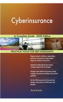 Cyberinsurance A Complete Guide - 2020 Edition