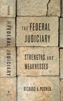 The Federal Judiciary Strengths and Weaknesses