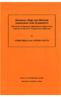 Harmonic Maps and Minimal Immersions with Symmetries (Am-130), Volume 130: Methods of Ordinary Differential Equations Applied to Elliptic Variational Problems. (Am-130)
