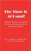 The Time Is At Hand! (New Edition)