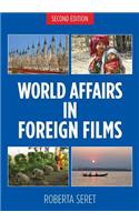 World Affairs in Foreign Films, 2nd edition