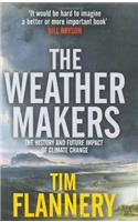 The Weather Makers: The History and Future Impact of Climate Change