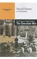 Peer Pressure in Robert Cormier's the Chocolate War