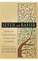 Sefer Ha-Bahir: Selections from the Book of Brilliance, the Classic Text of Early Kabbalah