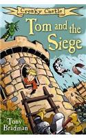 Tom and the Siege