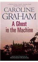A Ghost in the Machine: A Midsomer Murders Mystery 7