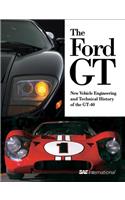 The Ford GT: (Progress in Technology)