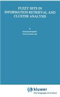 Fuzzy Sets in Information Retrieval and Cluster Analysis