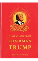 Quotations from Chairman Trump