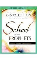 School of the Prophets Curriculum Kit: Advanced Training for Prophetic Ministry
