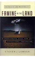 Famine in the Land: A Passionate Call for Expository Preaching
