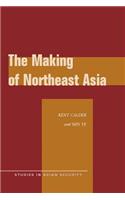 Making of Northeast Asia
