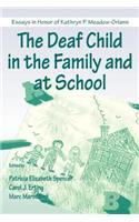 The Deaf Child in the Family and at School