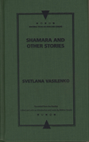 Shamara and Other Stories