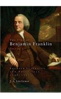 The Life of Benjamin Franklin, Volume 3
