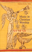 Music in Christian Worship